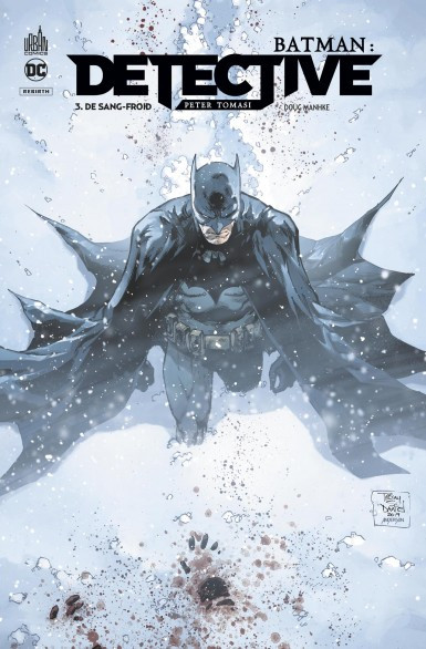 Couverture de l'album Batman : Detective 3 De sang-froid