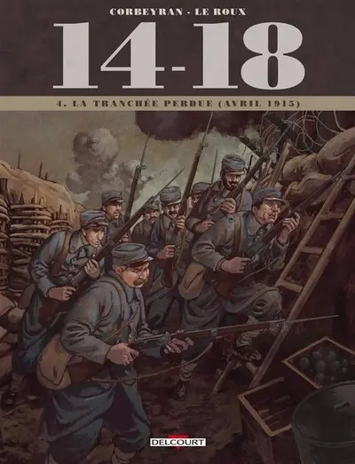 Couverture de l'album 14-18 Tome 4 La tranchée perdue