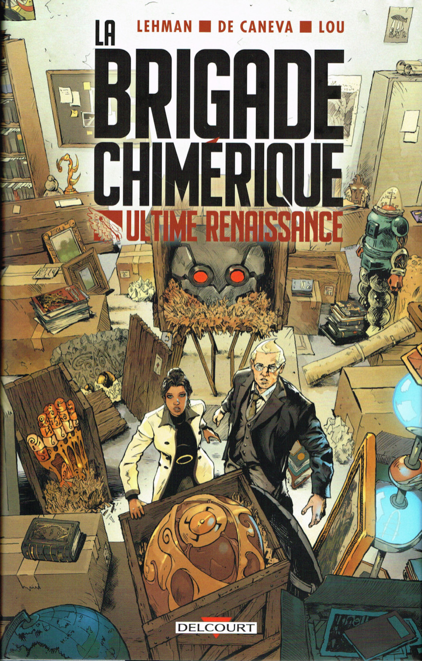 Couverture de l'album La brigade Chimérique - Ultime renaissance