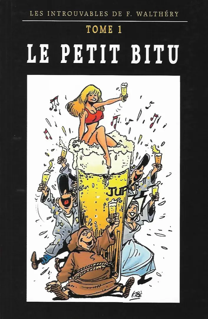 Couverture de l'album Les Introuvables de F. Walthéry Tome 1 Petit Bitu