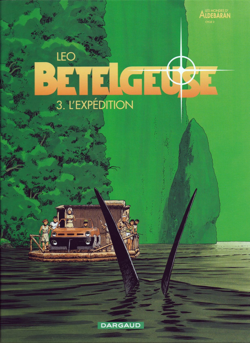 Couverture de l'album Bételgeuse Tome 3 L'Expédition