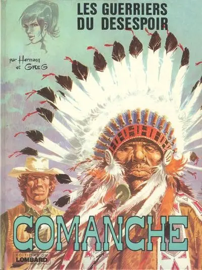 Couverture de l'album Comanche Tome 2 Les guerriers du désespoir