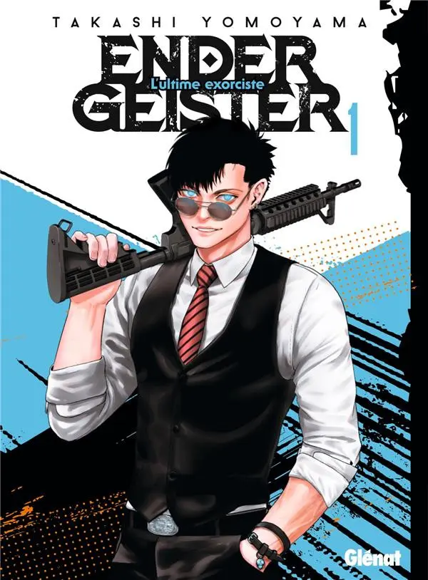 Couverture de l'album Ender Geister : L'Ultime Exorciste 1