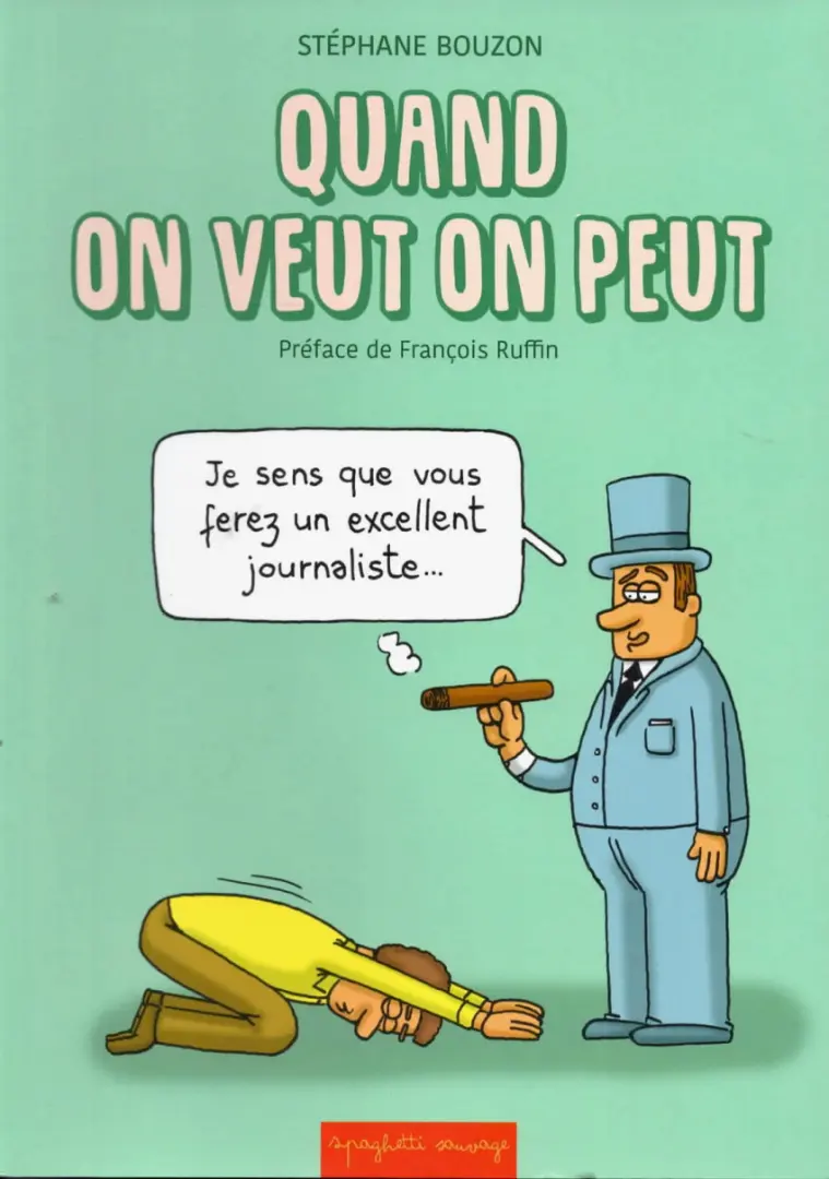 Couverture de l'album Quand on veut on peut