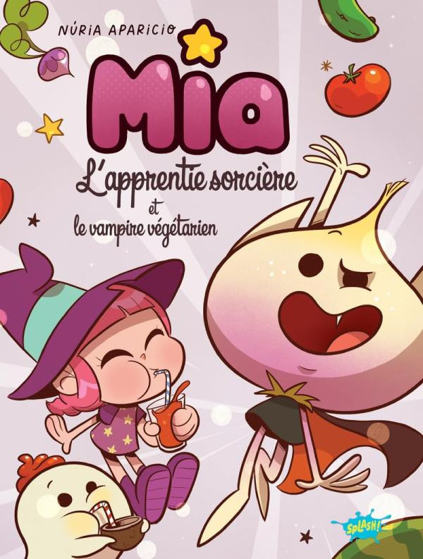 Couverture de l'album Mia l'apprentie sorcière 2 Mia l'apprentie sorcière et le vampire végétarien