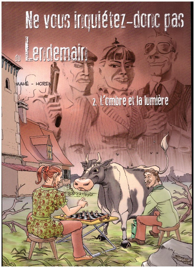 Couverture de l'album Ne vous inquiétez-donc pas du Lendemain Tome 2 L'ombre et la lumière