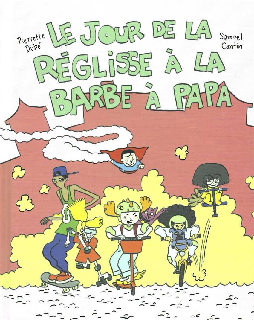 Couverture de l'album Le jour de la réglisse à la barbe à papa - Le jour de la réglisse à l'air féroce