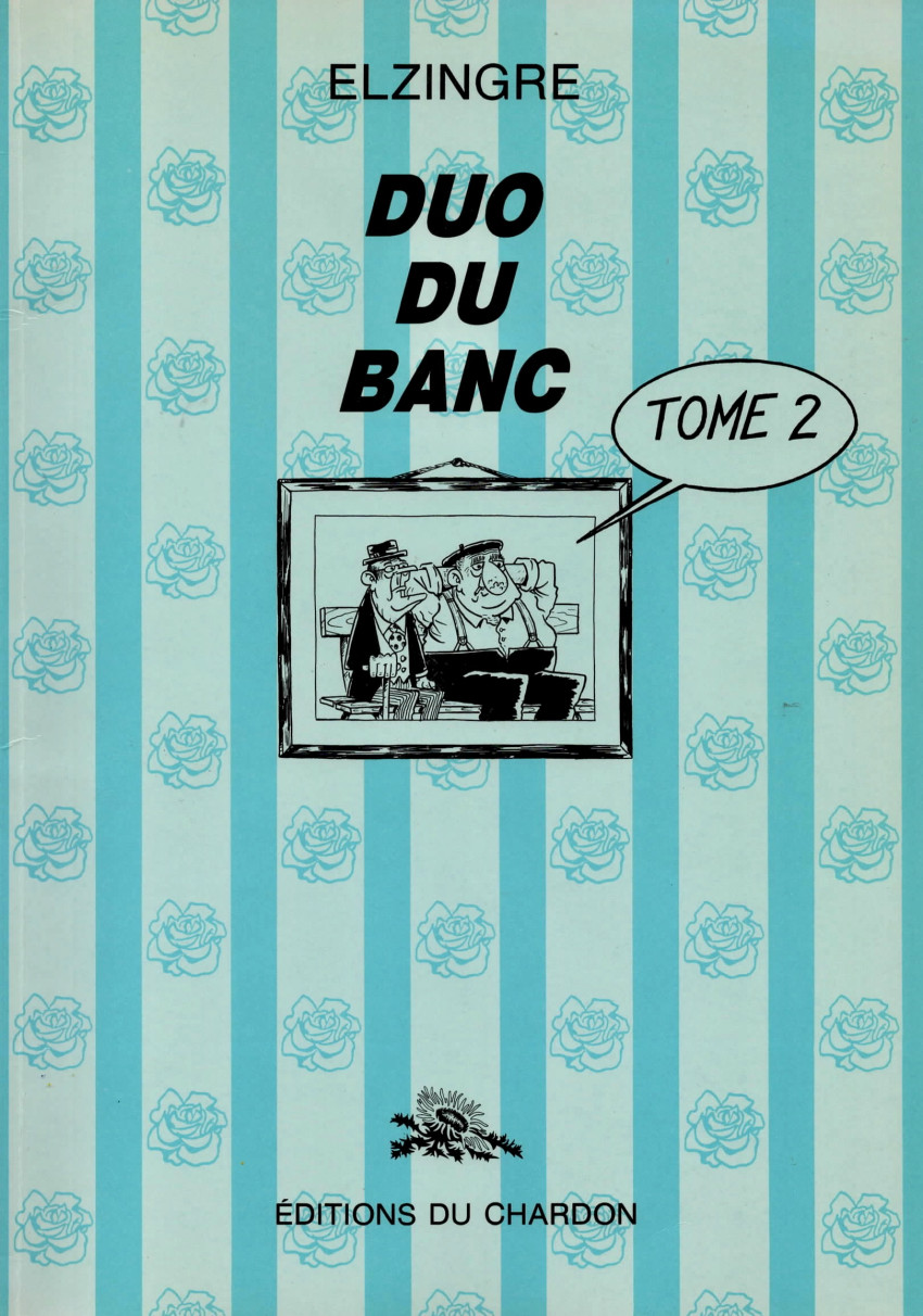 Couverture de l'album Duo du banc Tome 2