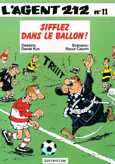Couverture de l'album L'Agent 212 Tome 11 Sifflez dans le ballon !