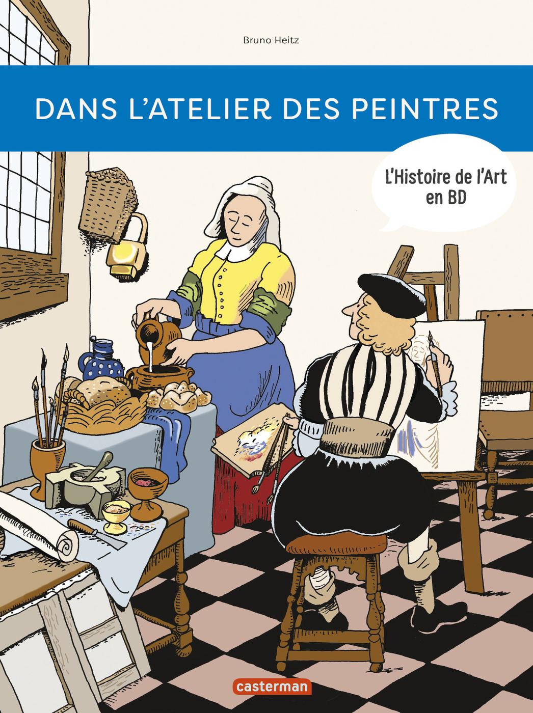 Couverture de l'album L'Histoire de l'art en BD Dans l'atelier des peintres