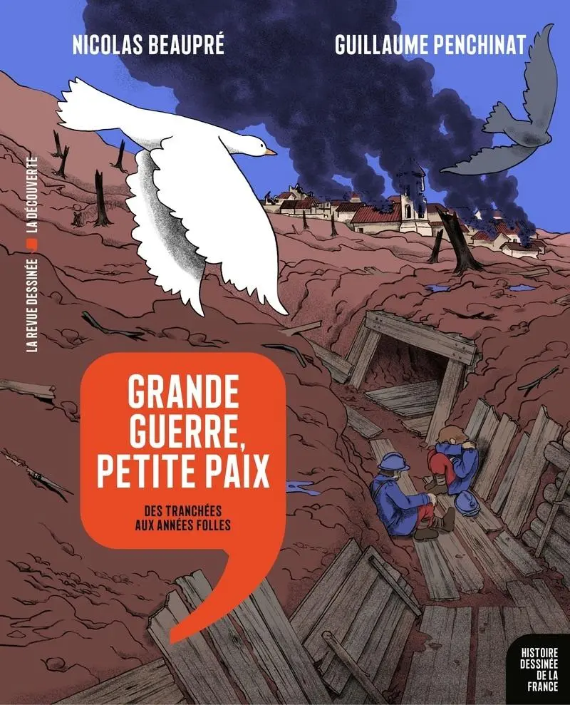 Couverture de l'album Histoire dessinée de la France Tome 17 Grande guerre, petite pais - Des tranchées aux années folles