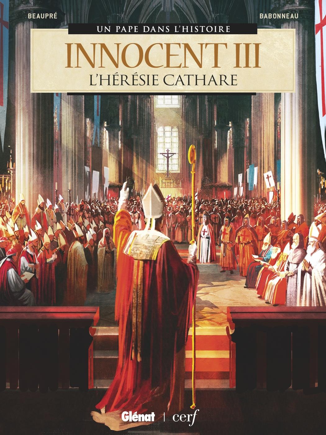 Couverture de l'album Un pape dans l'histoire Tome 10 Innocent III - L'Hérésie cathare