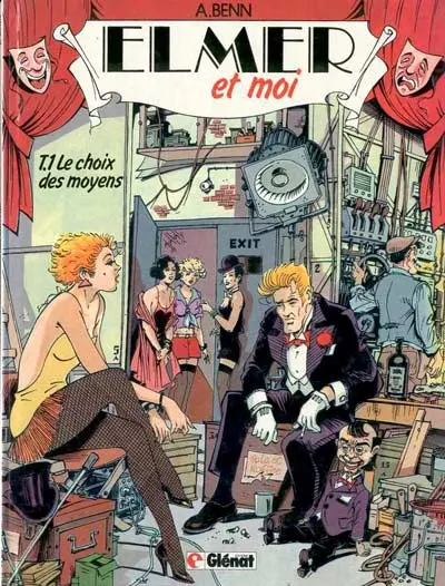 Couverture de l'album Elmer et moi Tome 1 Le choix des moyens