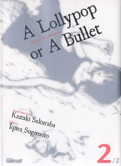 Couverture de l'album A lollypop or a bullet 2/2