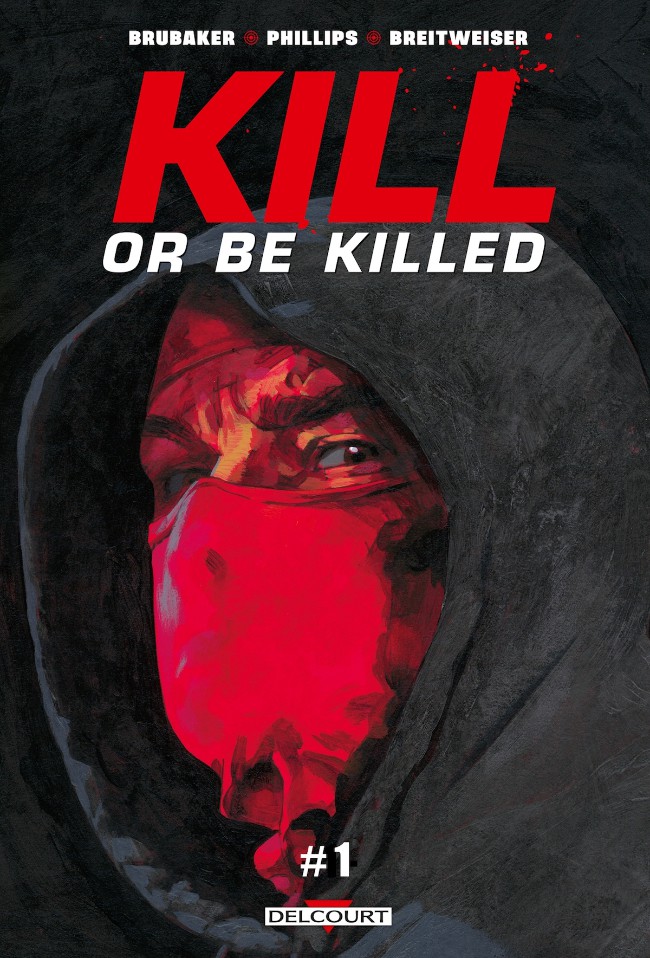 Couverture de l'album Kill or Be Killed Chapitre 1