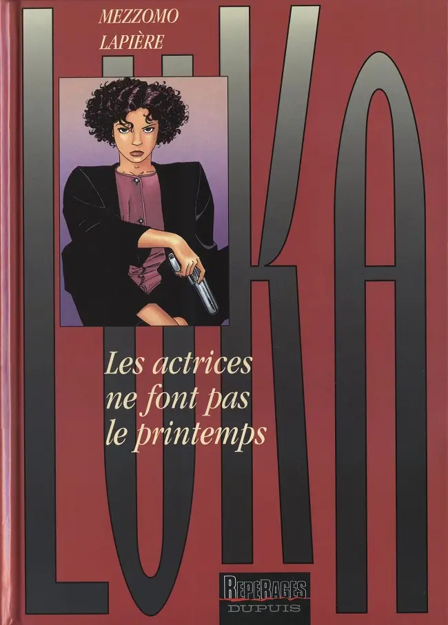 Couverture de l'album Luka Tome 6 Les actrices ne font pas le printemps