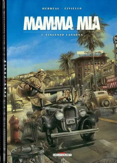 Couverture de l'album Mamma mia Tome 1 Vincenzo Lasagna