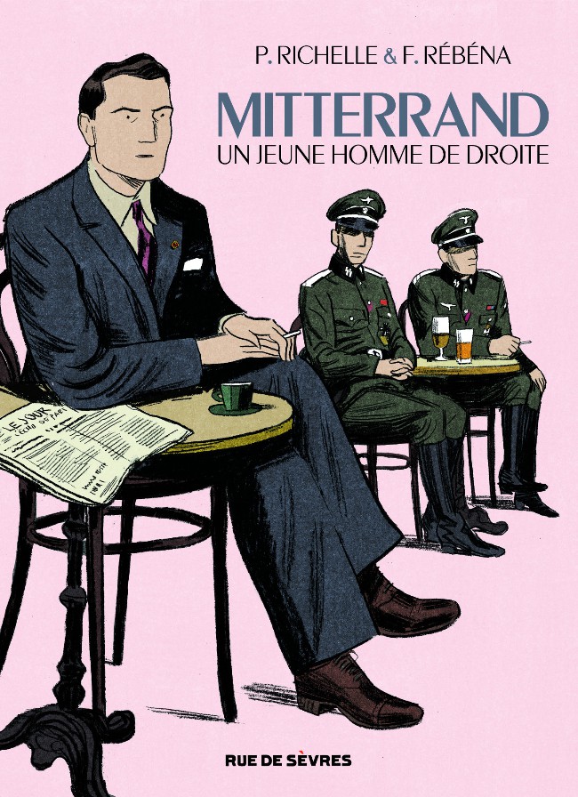 Couverture de l'album Mitterrand un jeune homme de droite