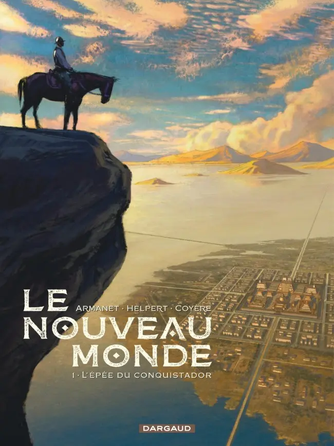 Couverture de l'album Le Nouveau monde Tome 1 L'épée du conquistador