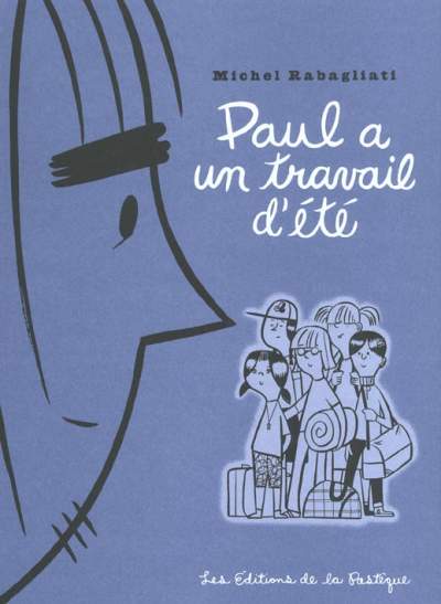 Couverture de l'album Paul Tome 2 Paul a un travail d'été