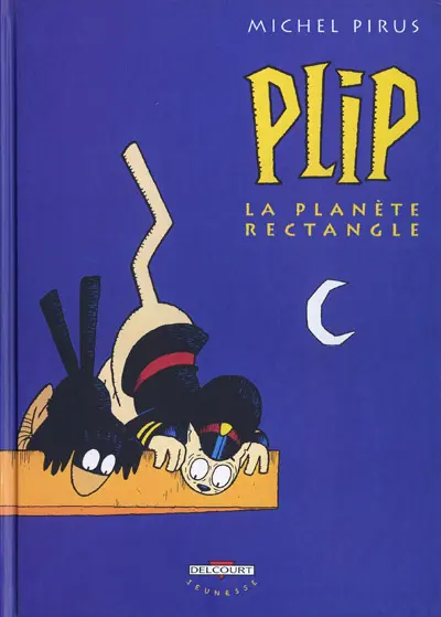 Couverture de l'album Plip, la planète rectangle