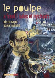 Couverture de l'album Le Poulpe Tome 10 À Freud ! Sales et méchants