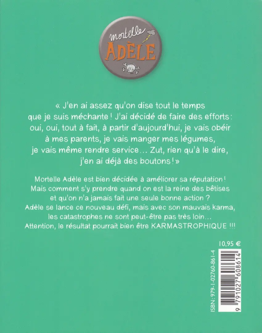 Verso de l'album Mortelle Adèle Tome 17 Karmastrophique !