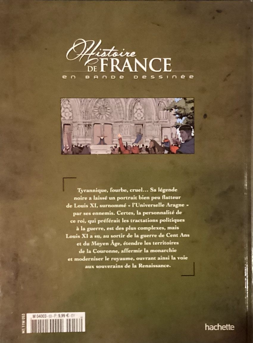 Verso de l'album Histoire de France en bande dessinée Tome 20 Louis XI le réunificateur de la France 1461-1483