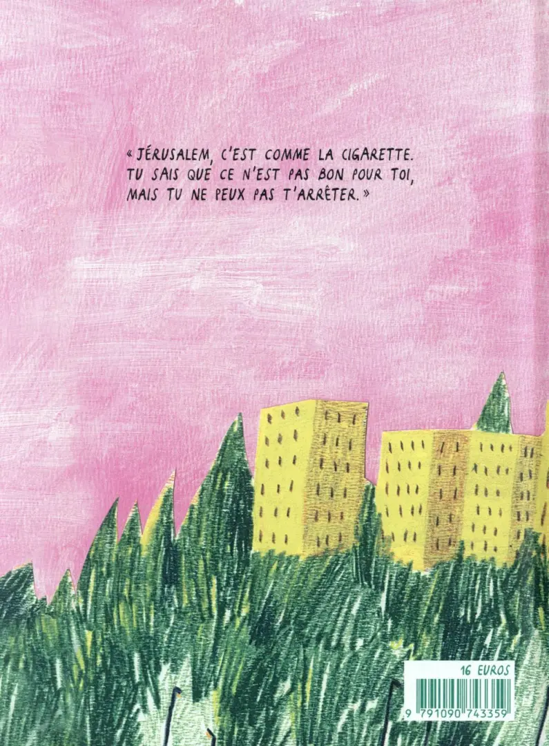 Verso de l'album Yalla bye bye Un séjour à Jérusalem