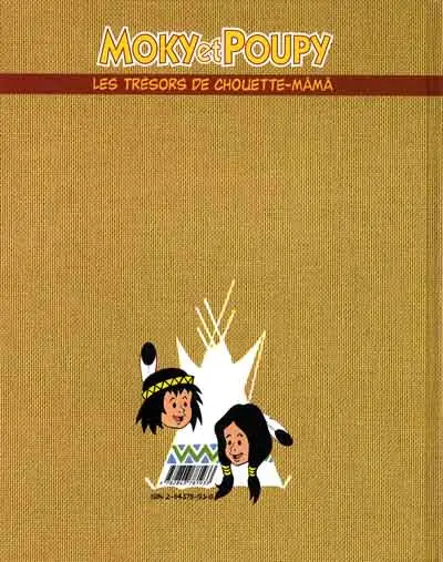 Verso de l'album Moky et Poupy (Les trésors de Chouette-Mâmâ) Tome 2 Le secret du trappeur