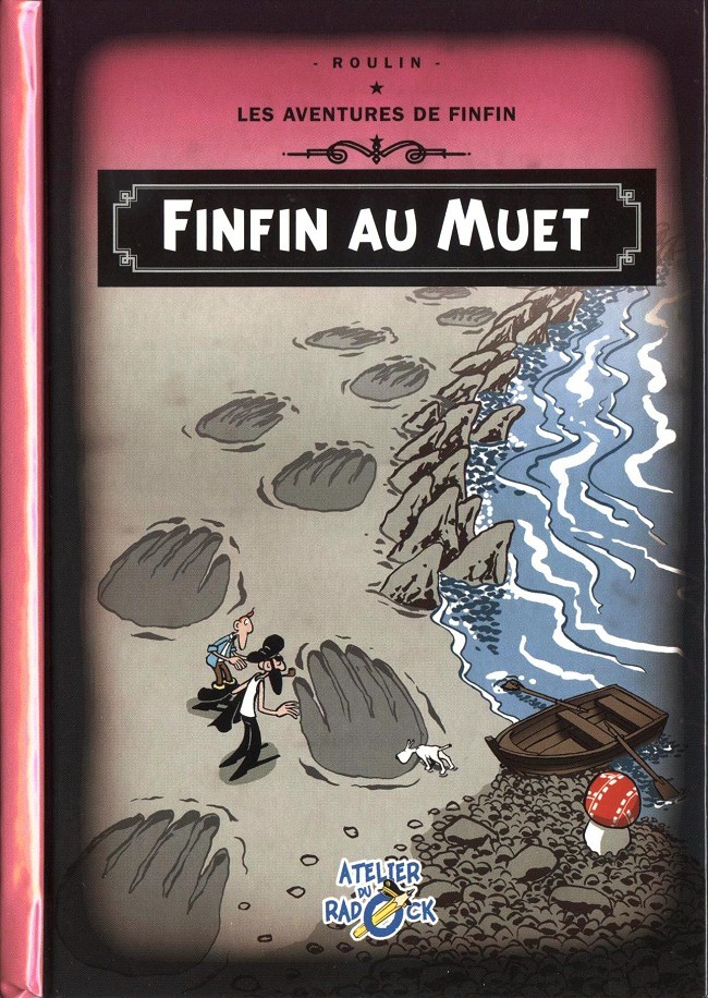 Couverture de l'album Radock IV Tome 3 les aventures de Finfin - Finfin au Muet