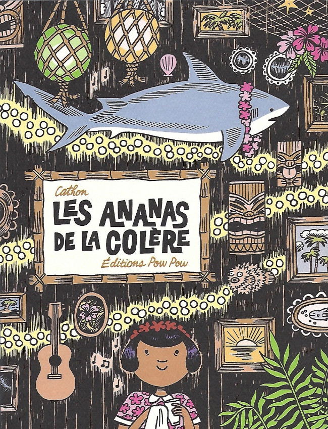 Couverture de l'album Les Ananas de la colère