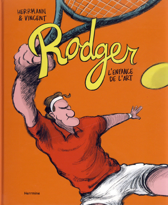 Couverture de l'album Rodger l'enfance de l'art Tome 1