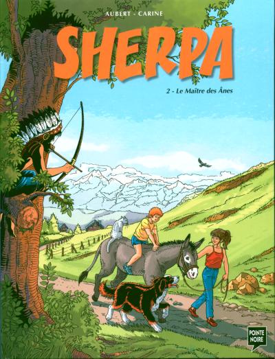 Couverture de l'album Sherpa Tome 2 Le maître des ânes