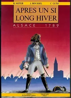 Couverture de l'album Après un si long hiver Alsace 1789