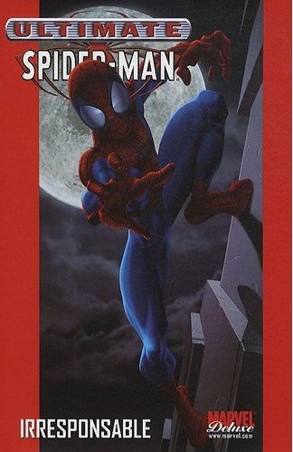 Couverture de l'album Ultimate Spider-Man Tome 4 Irresponsable