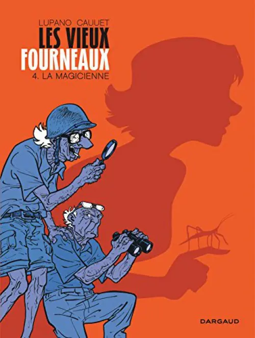 Couverture de l'album Les Vieux fourneaux Tome 4 La magicienne