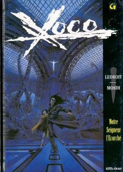Couverture de l'album Xoco Tome 2 Notre seigneur l'écorché