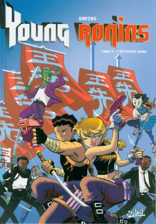 Couverture de l'album Young Ronins Tome 2 L'offensive Osaki