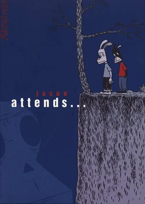 Couverture de l'album Attends... Attends…