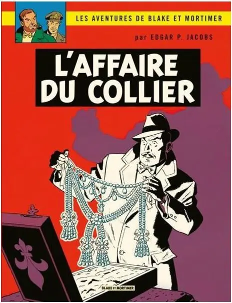 Couverture de l'album Blake et Mortimer Tome 10 L'affaire du collier