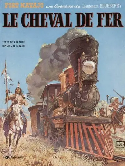 Couverture de l'album Blueberry Tome 7 Le cheval de fer