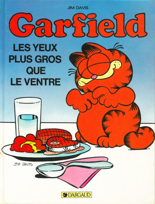 Couverture de l'album Garfield Tome 3 Les yeux plus gros que le ventre