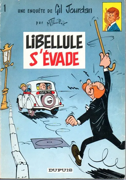 Couverture de l'album Gil Jourdan Tome 1 Libellule s'évade