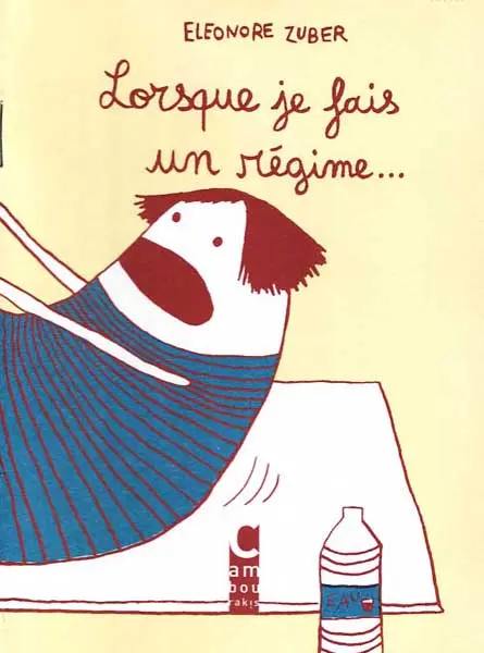 Couverture de l'album Lorsque Tome 4 Lorsque je fais un régime...