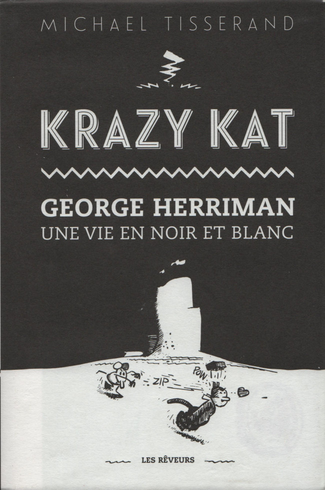 Couverture de l'album Krazy Kat - George Herriman Une Vie en Noire et Blanc