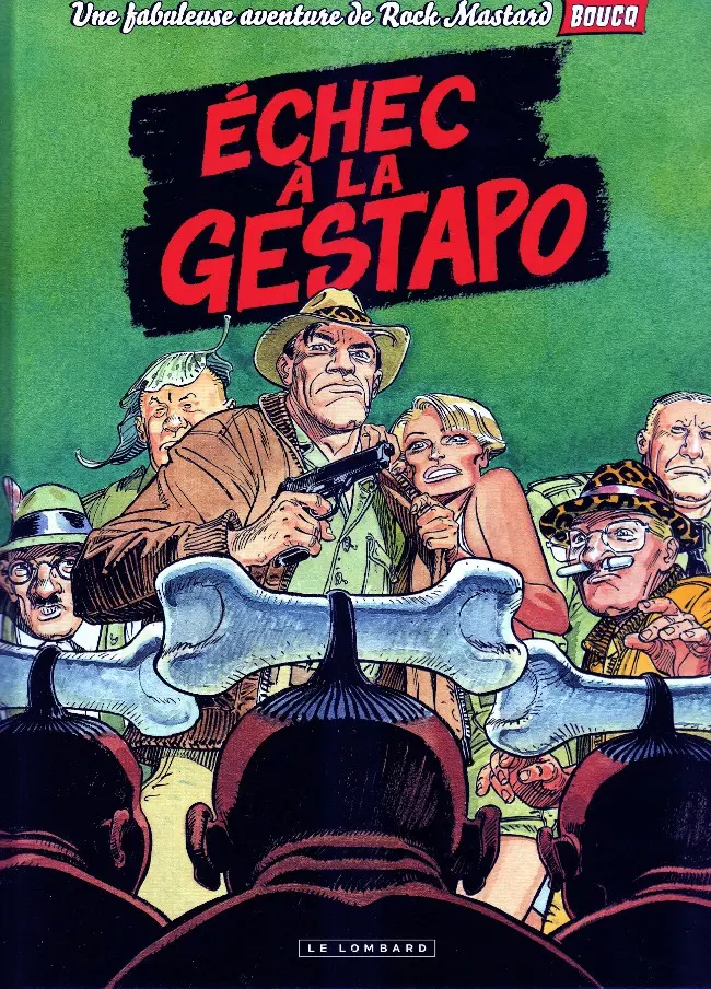 Couverture de l'album Rock Mastard Tome 2 Echec à la gestapo