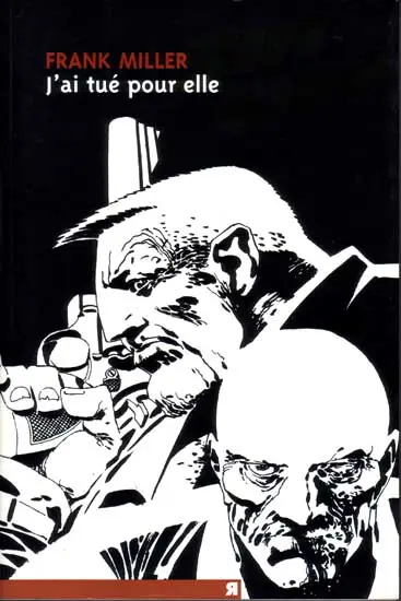 Couverture de l'album Sin City Tome 2 J'ai tué pour elle