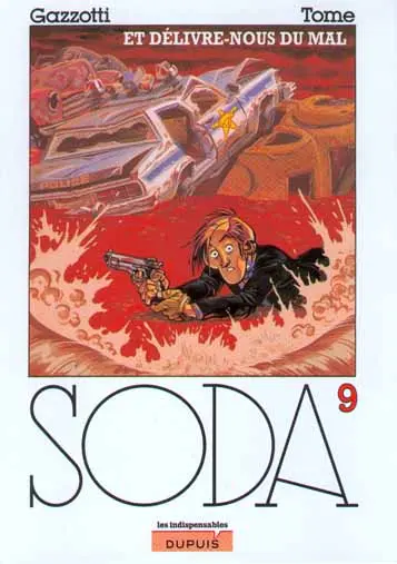 Couverture de l'album Soda Tome 9 Et délivre-nous du mal