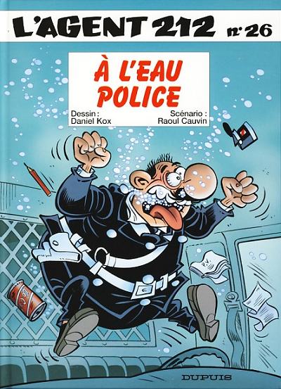 Couverture de l'album L'Agent 212 Tome 26 À l'eau Police